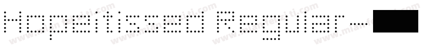 Hopeitissed Regular字体转换